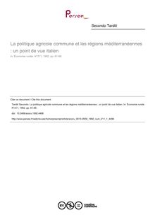La politique agricole commune et les régions méditerranéennes : un point de vue italien - article ; n°1 ; vol.211, pg 61-66