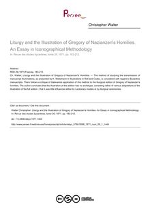 Liturgy and the Illustration of Gregory of Nazianzen s Homilies. An Essay in Iconographical Methodology  - article ; n°1 ; vol.29, pg 183-212