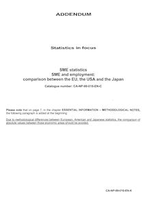 SME statistics SME and employment: comparison between the EU, the USA and the Japan. ADDENDUM