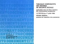 Tableaux comparatifs des régimes de sécurité sociale applicables dans les États membres des Communautés européennes