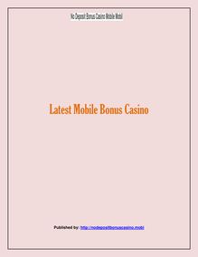 No Deposit Bonus Casino Mobi-Latest Mobile Bonus Casino