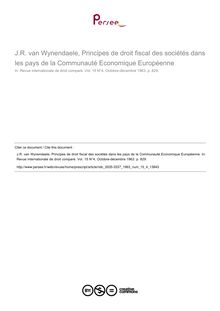 J.R. van Wynendaele, Principes de droit fiscal des sociétés dans les pays de la Communauté Economique Européenne - note biblio ; n°4 ; vol.15, pg 829-829