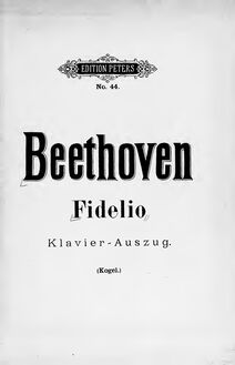 Partition complète, Fidelio, Op.72, Leonore, oder Der Triumph der ehelichen Liebe par Ludwig van Beethoven