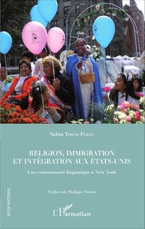 Religion, immigration et intégration aux Etats-Unis