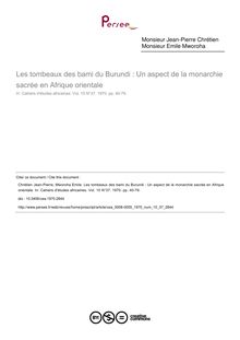 Les tombeaux des bami du Burundi : Un aspect de la monarchie sacrée en Afrique orientale - article ; n°37 ; vol.10, pg 40-79