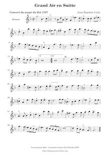 Partition Grand Air en Suitte, Concert de violons et de hautbois donné pour le souper du Roy le seize janvier 1707
