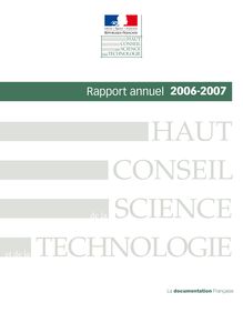 Rapport annuel 2006-2007 du Haut Conseil de la science et de la technologie