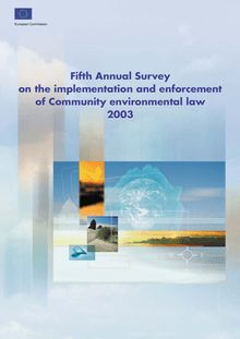Fifth annual survey on the implementation and enforcement of Community environmental law 2003