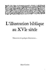 L illustration biblique au XVIe siècle