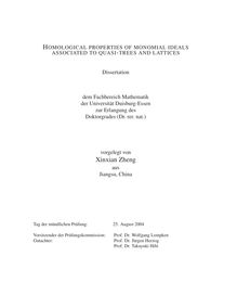 Homological properties of monomial ideals associated to quasi-trees and lattices [Elektronische Ressource] / vorgelegt von Xinxian Zheng