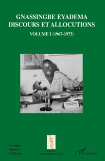 Gnassingbé Eyadema (Volume I )
