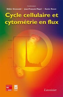 Cycle cellulaire et cytométrie en flux