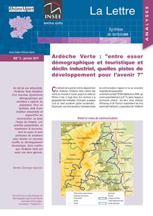 Ardèche verte :   entre essor démographique et touristique et déclin industriel : quelles pistes de développement pour l avenir ?   