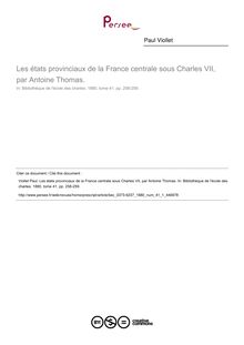 Les états provinciaux de la France centrale sous Charles VII, par Antoine Thomas.  ; n°1 ; vol.41, pg 258-259