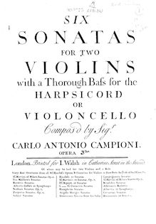 Partition violon 2, 6 Trio sonates, Six sonatas for two violins with a thorough bass for the harpsichord or violoncello par Carlo Antonio Campioni