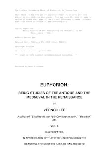 Euphorion - Being Studies of the Antique and the Mediaeval in the - Renaissance - Vol. I