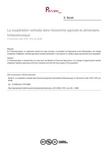 La coopération verticale dans l économie agricole et alimentaire tchécoslovaque - article ; n°1 ; vol.83, pg 85-88
