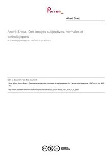 André Broca, Des images subjectives, normales et pathologiques - compte-rendu ; n°1 ; vol.4, pg 462-463