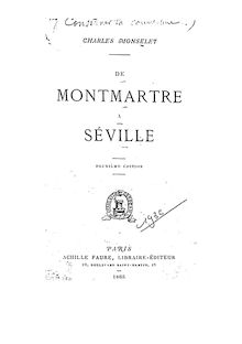De Montmartre à Séville (2e édition) / par Charles Monselet