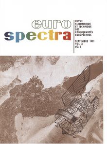 Euro spectra REVUE SCIENTIFIQUE ET TECHNIQUE DES COMMUNAUTÉS EUROPÉENNES. SEPTEMBRE 1971 VOL.X NO. 3