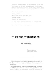 The Lone Star Ranger, a romance of the border