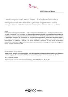 La culture grammaticale ordinaire : étude de verbalisations métagrammaticales et métacognitives d apprenants natifs - article ; n°154 ; vol.38, pg 101-112