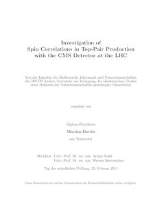 Investigation of spin correlations in top-pair production with the CMS detector at the LHC [Elektronische Ressource] / Martina Davids