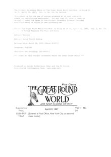 The Great Round World And What Is Going On In It, Vol. 1, No. 24, April 22, 1897 - A Weekly Magazine for Boys and Girls