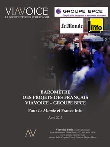 Baromètre des projets Viavoice-BPCE pour Le Monde et France Info - avril
