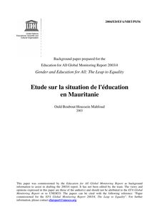 Etude sur la situation de l éducation en Mauritanie; Background paper  for the Education for all global