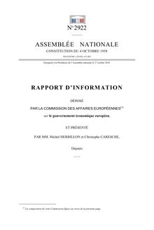 Rapport d information déposé par la Commission des affaires européennes, sur le gouvernement économique européen