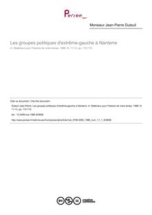 Les groupes politiques d extrême-gauche à Nanterre - article ; n°1 ; vol.11, pg 110-115