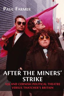 After the Miners’ Strike