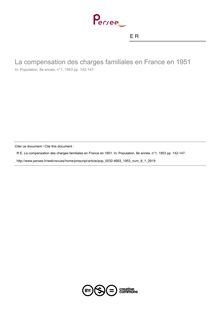 La compensation des charges familiales en France en 1951 - article ; n°1 ; vol.8, pg 142-147