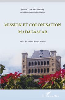 Mission et colonisation Madagascar