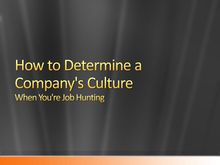 How To Determine A Company s Culture When You re Job Hunting