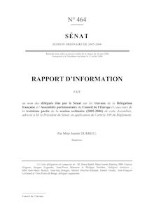 Rapport d information fait au nom des délégués élus par le Sénat sur les travaux de la Délégation française à l Assemblée parlementaire du Conseil de l Europe au cours de la troisième partie de la session ordinaire (2005-2006) de cette Assemblée