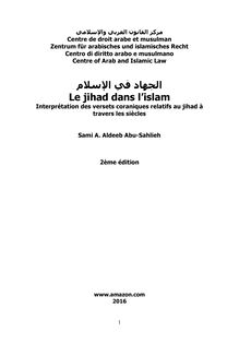 Le jihad dans l islam: Interprétation des versets coraniques relatifs au jihad à travers les siècles