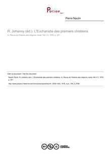 R. Johanny (éd.). L Eucharistie des premiers chrétiens  ; n°2 ; vol.194, pg 201-201