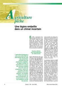 Agriculture : une légère embellie dans un climat incertain. Pêche : une bonne année 2001 (Octant n° 89)