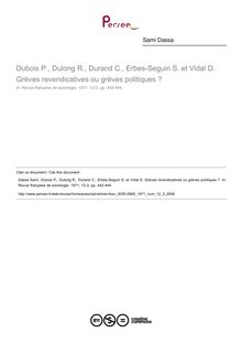 Dubois P., Dulong R., Durand C., Erbes-Seguin S. et Vidal D. Grèves revendicatives ou grèves politiques ?  ; n°3 ; vol.12, pg 442-444