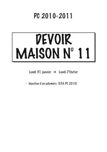 PC DEVOIR MAISON N° Lundi janvier Lundi 7février Injection d un polymère E3A PC