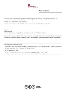 Notes de céramologie de la Région Centre (supplément à la noie 2 - molette de potier) - article ; n°1 ; vol.11, pg 132-137