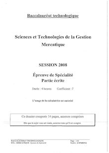 Mercatique 2008 S.T.G (Mercatique) Baccalauréat technologique