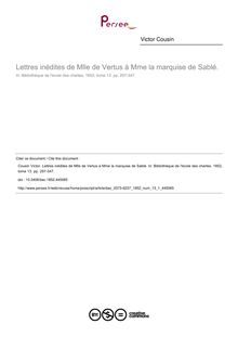 Lettres inédites de Mlle de Vertus à Mme la marquise de Sablé. - article ; n°1 ; vol.13, pg 297-347