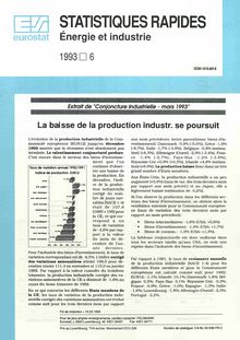 STATISTIQUES RAPIDES Énergie et industrie. 1993 6