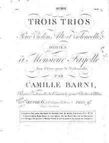 Partition violoncelle, 3 corde Trios, Op.6, Trois Trios pour Violon, Alto et Violoncelle