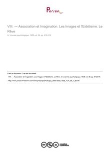 — Association et Imagination. Les Images et l Eidétisme. Le Rêve - compte-rendu ; n°1 ; vol.36, pg 612-618