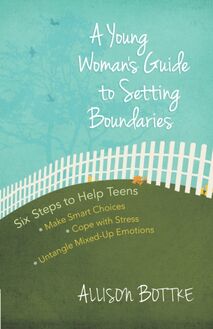 Young Woman s Guide to Setting Boundaries