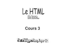 Le HTML de base - Cours 3